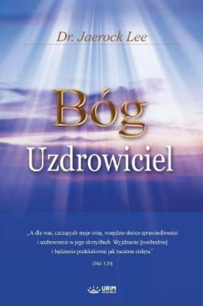 Cover for Dr Jaerock Lee · Bog Uzdrowiciel: God the Healer (Paperback Book) (2018)