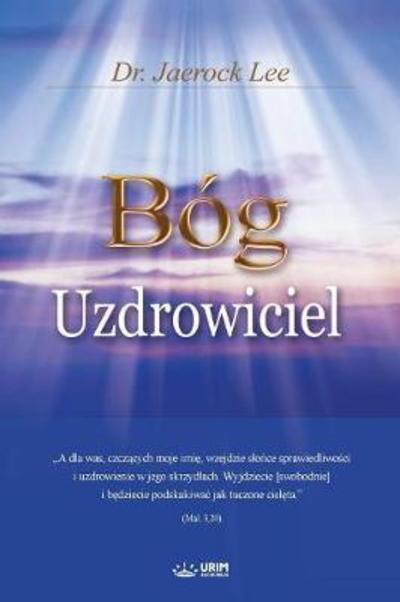 Cover for Dr Jaerock Lee · Bog Uzdrowiciel: God the Healer (Pocketbok) (2018)