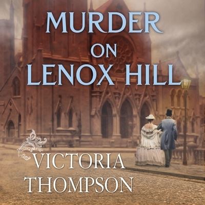 Cover for Victoria Thompson · Murder on Lenox Hill (CD) (2016)