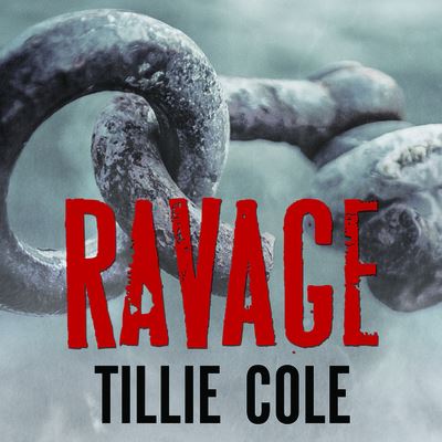 Cover for Tillie Cole · Ravage (CD) (2016)