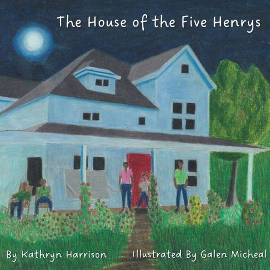 Cover for Kathryn Harrison · The House of the Five Henrys (Paperback Book) (2022)