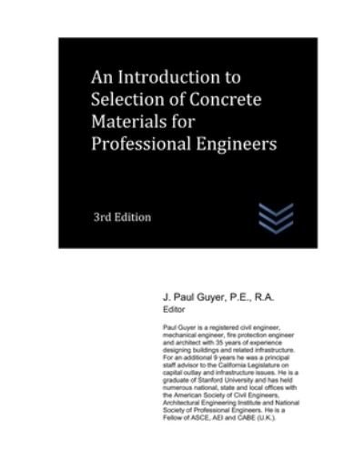 Cover for J Paul Guyer · An Introduction to Selection of Concrete Materials for Professional Engineers - Structural Engineering (Pocketbok) (2021)