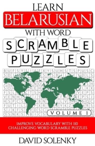 Cover for David Solenky · Learn Belarusian with Word Scramble Puzzles Volume 1 (Pocketbok) (2020)