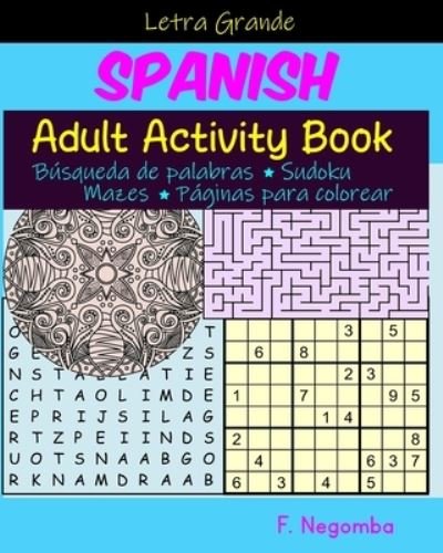 Cover for F Negomba · SPANISH Adult Activity Book (Paperback Bog) (2020)