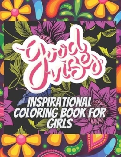 Cover for Sketch Book Edition · Inspirational Coloring Book For Girls (Paperback Book) (2021)