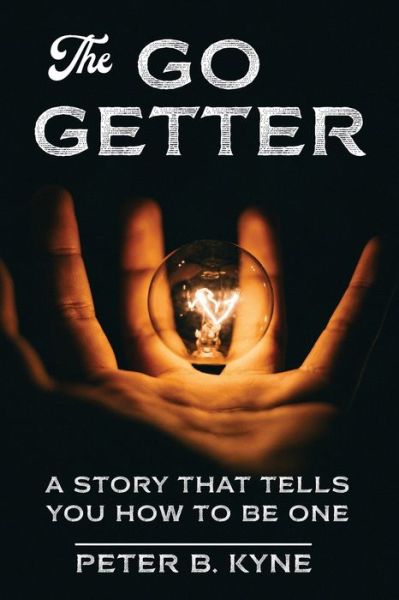 Cover for Peter B Kyne · The Go-Getter (Annotated) (Paperback Book) (2020)