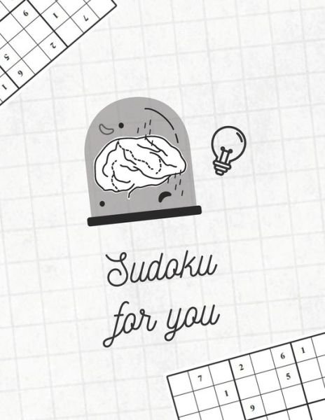 Sudoku for You - Secret Wish - Books - Independently Published - 9798666451212 - July 15, 2020