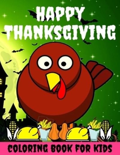 Cover for Toodma · Happy Thanksgiving Coloring Book for kids (Taschenbuch) (2020)