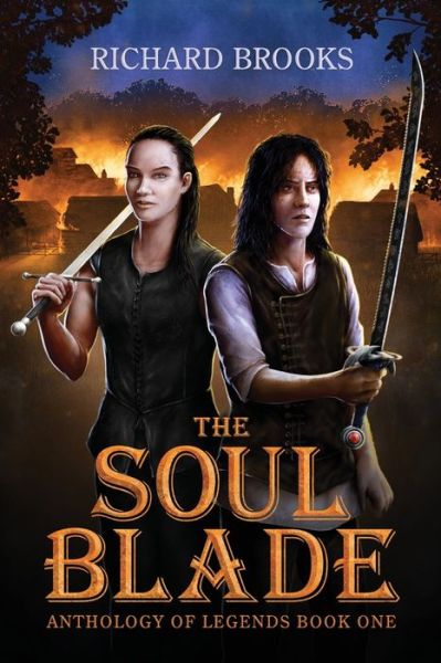 Cover for Richard Brooks · The Soul Blade (Paperback Book) (2021)