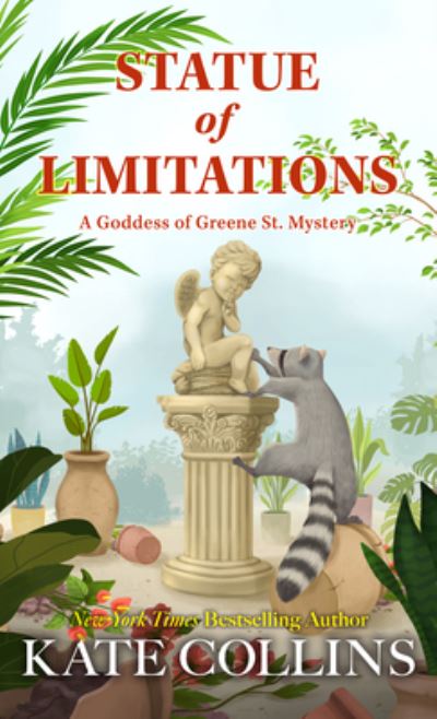 Cover for Kate Collins · Statue of Limitations (Book) (2023)