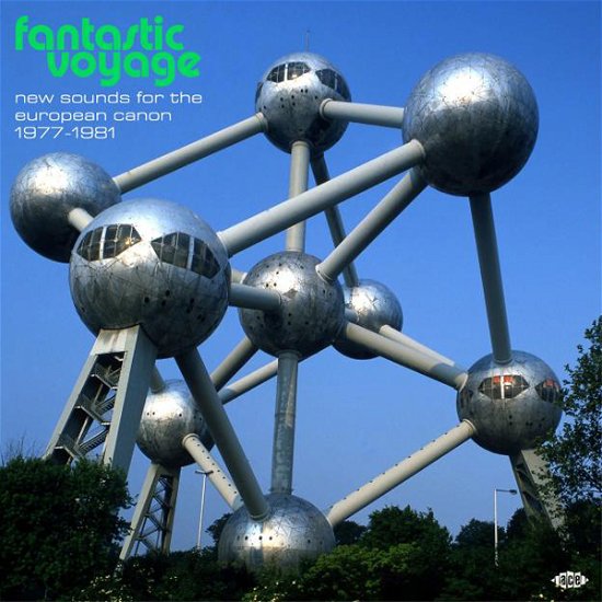Fantastic Voyage: New Sounds F · Fantastic Voyage: New Sounds For The European Canon 1977-1981 (LP) (2024)