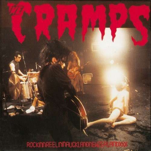 Cover for Cramps · Rockinnreelininaucklandnewzealandxxx (LP) (2013)