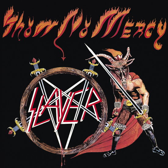 Show No Mercy - Slayer - Musiikki - METAL BLADE RECORDS - 0039841403213 - perjantai 15. tammikuuta 2016