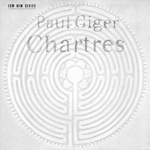 Cover for Paul Giger · Chartres (LP) (2009)