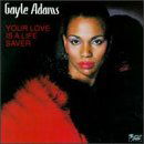 Cover for Gayle Adams · Your Love Is A Life (LP) (2006)