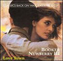 Cover for Booker -Iii- Newberry · Love Town (LP) (1990)