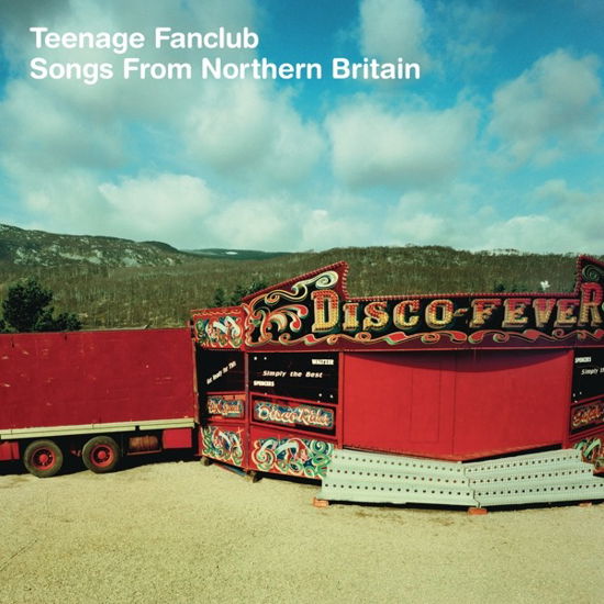Cover for Teenage Fanclub · Songs From Northern Britain (LP) [Remastered edition] (2021)