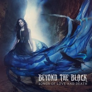 Cover for Beyond The Black · Songs Of Love And Death (CD) (2015)