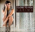 Cover for Karima · Close To You (CD)