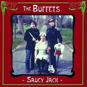 Cover for Buffets · Saucy Jack (LP) (2006)