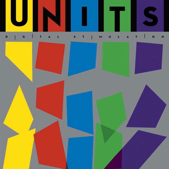 Cover for Units · Digital Stimulation (LP) (2015)