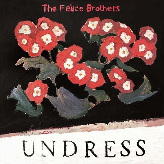 Cover for Felice Brothers · Undress (LP) [Coloured edition] (2019)