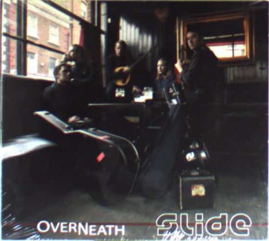 Cover for Slide · Overneath (CD) (2007)