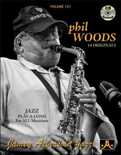 Phil Woods - Jamey Aebersold - Musik - Jamey Aebersold - 0635621001213 - 19. august 2008