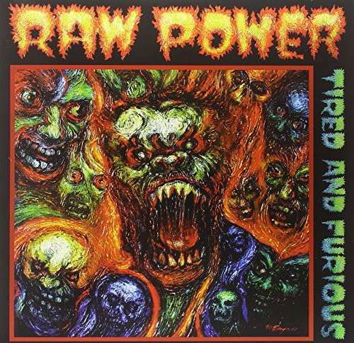 Cover for Raw Power · Tired And Furious (LP) (2014)
