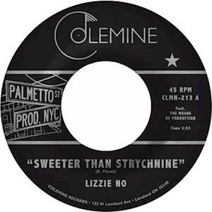 Cover for Ben &amp; Lizzie No Pirani · Sweeter Than Strychnine (LP) (2022)