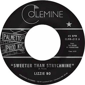 Cover for No, Lizzie &amp; Ben Pirani · Sweeter Than Strychnine / Stop Bothering Me (7&quot;) (2022)