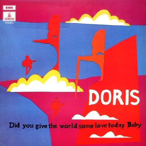 Doris · Did You Give the World Some Love Today Baby (LP) (2014)