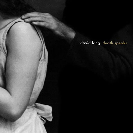 Cover for David Lang · Death Speaks (LP) (2013)