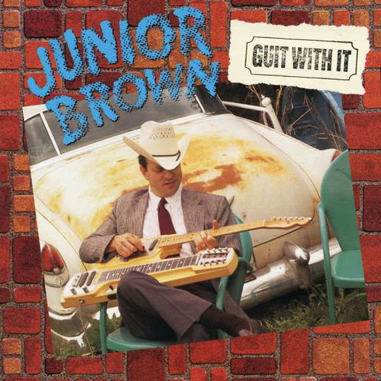 Cover for Junior Brown · Guit With It (LP) (2021)