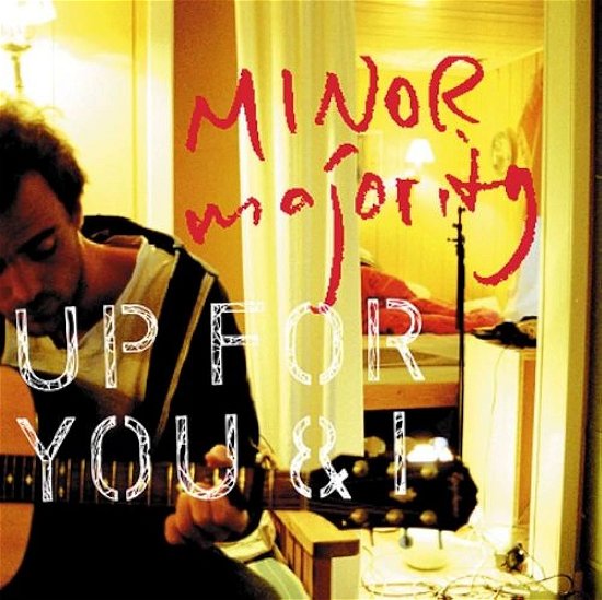 Cover for Minor Majority · Up for You &amp; I (LP) (2005)