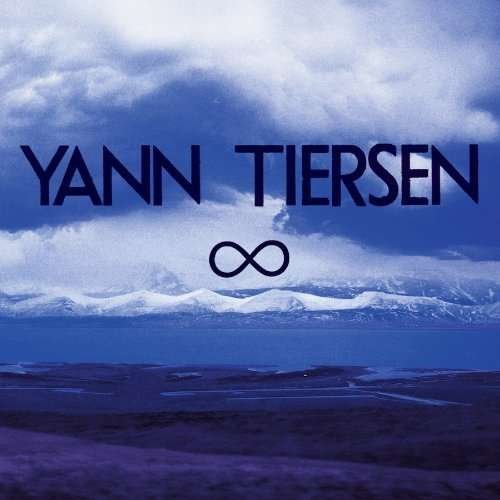 Infinity - Yann Tiersen - Musique - WARNER MUSIC CANADA - 0724596959213 - 15 août 2023