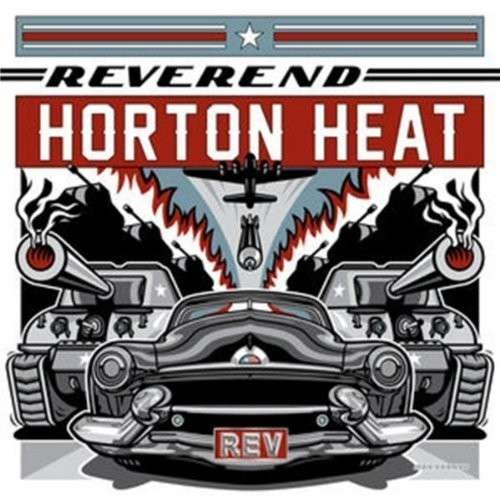 Cover for Reverend Horton Heat · Rev (LP) [Limited edition] (2019)