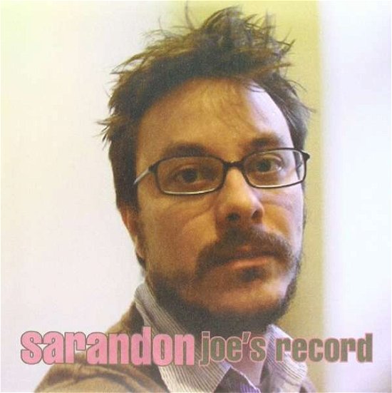 Cover for Sarandon · Joe's Record (LP) [Coloured edition] (2007)