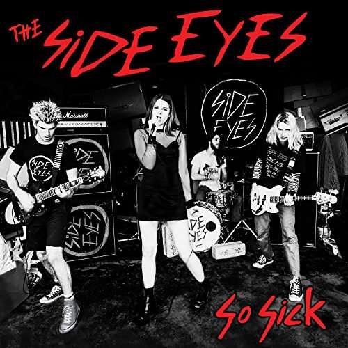 Cover for Side Eyes · So Sick (LP) (2017)