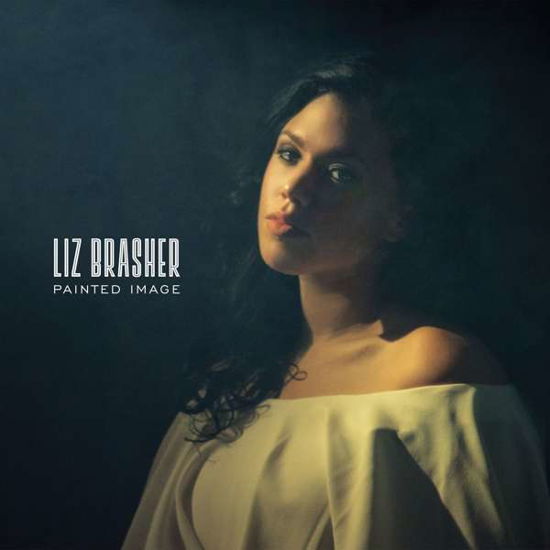 Cover for Liz Brasher · Painted Image (LP) (2019)