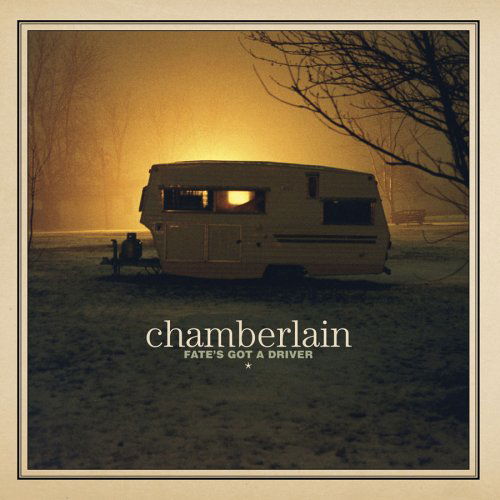 Cover for Chamberlain · Fates Got a Driver (Colored V (LP) [Special, Reissue edition] (2019)