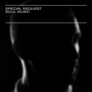 Cover for Special Request · Soul Music (LP) (2013)