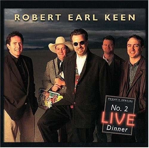 Cover for Robert Earl Keen · No. 2 Live Dinner (LP) (2017)
