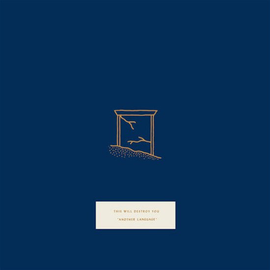 Another Language (2lp-180g) - This Will Destroy You - Musik - ALTERNATIVE - 0803238013213 - 2. december 2019