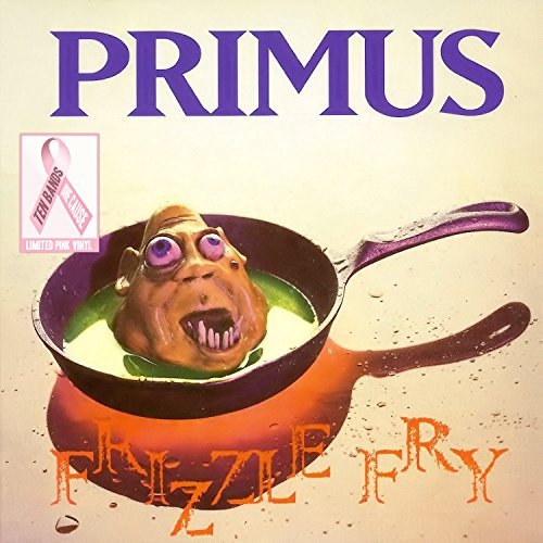Cover for Primus · Frizzle Fry (Pink Vinyl) (LP) [Limited edition] (2015)