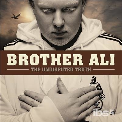 Cover for Brother Ali · The Undisputed Truth (LP) (2017)