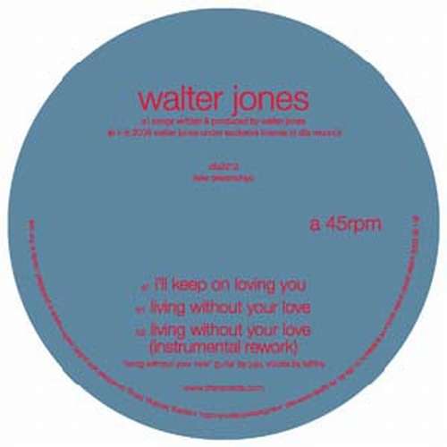 Walter Jones · I'll Keep on Loving You (LP) (2009)