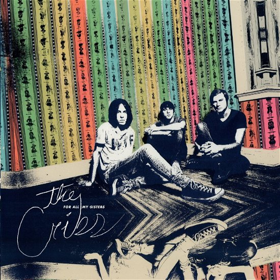 Cover for The Cribs · For All My Sisters (VINYL) (2015)