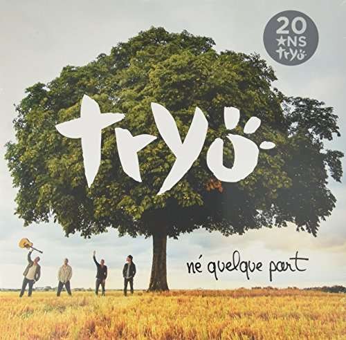 Cover for Tryo · Ne Quelque Part (LP) (2016)