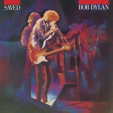 Cover for Bob Dylan · Saved (LP) (2017)